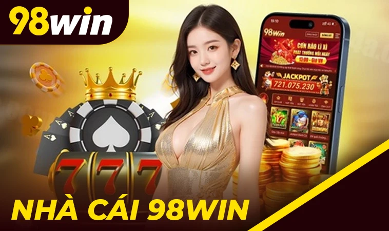 Trang chủ 30 98Win - Nhà Cái 98 Win - Trang Cá Cược Online Đỉnh Cao Cho Dân Chơi 2025