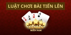Bí Quyết Chơi Tiến Lên Miền Nam 98Win Thắng Lớn Mỗi Ngày