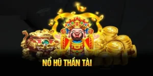 Hướng Dẫn Chơi Nổ Hũ Thần Tài Tại 98Win Để Rinh Thưởng Khủng
